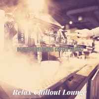 Bgm for Relaxing Coffee Shops