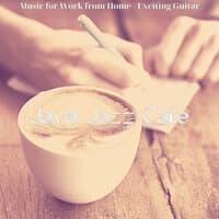 Music for Work from Home - Exciting Guitar