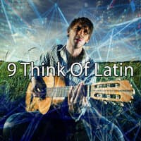 9 Think Of Latin