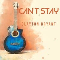 Can't Stay