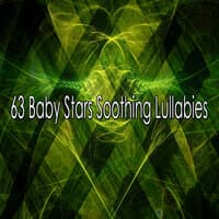 63 Baby Stars Soothing Lullabies