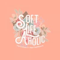 Soft Life Aholic