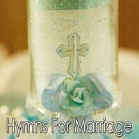 Hymns for Marriage