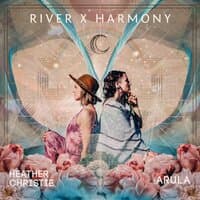 River x Harmony