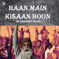 Haan Main Kisaan Hoon