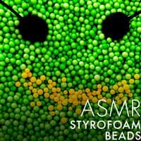 ASMR Styrofoam Beads