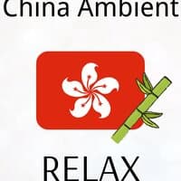 China Ambient: Relax