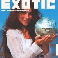 Exotic Rhythms Obsession – Wonderful Summer Chillout Lounge for Relaxation and Having Fun