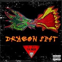 Dragon Spit