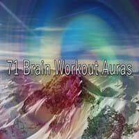 71 Brain Workout Auras