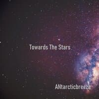 Towards The Stars