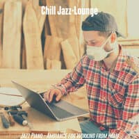 Jazz Piano - Ambiance for Working from Home