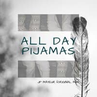 All Day Pijamas