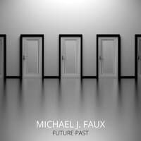 Michael J. Faux