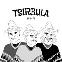 Tsirbula (Híjole!)