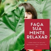 Faça sua Mente Relaxar: A Melhor Música Zen Anti-stress para Esvaziar a Mente e Sentir-se em Paz