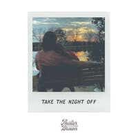 Take the Night Off