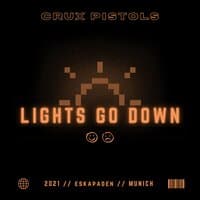 Lights Go Down