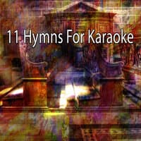 11 Hymns for Karaoke