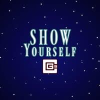 Show Yourself