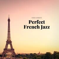 Perfect French Jazz