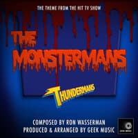 The Monstermans Theme (From "The Thundermans")