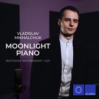 Beethoven, Rachmaninoff, Liszt: Moonlight Piano