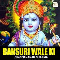 Bansuri Wale Ki