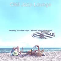 Backdrop for Coffee Shops - Relaxing Bossa Nova Guitar