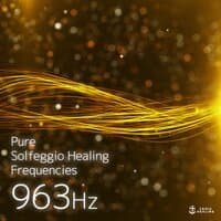 Pure Solfeggio Healing Frequencies