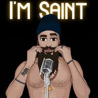 I'm Saint