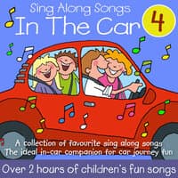 Sing Along Songs in the Car - Volume 4