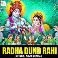 Radha Dund Rahi