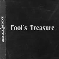 Fool`s Treasure