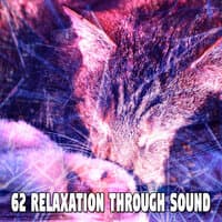 62 Relaxation Through Sound