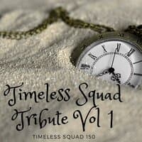 Timeless Squad 150