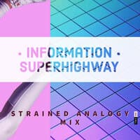 Information Superhighway