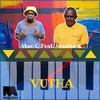 Vutha - Feat. Master K