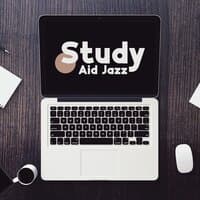 Study Aid Jazz – Mellow Jazz Background Music for Intense Studying, Brain Stimulation, Deep Focus, Boost Your Concentration, Easy Learning