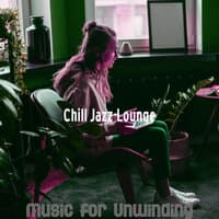 Music for Unwinding