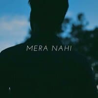 Mera Nahi