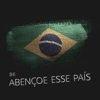 Abençoe Esse País