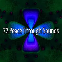 72 Peace Through Sounds