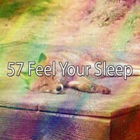 57 Feel Your Sle - EP