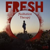 Fresh Meditation Therapy 2021