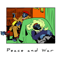 Peace and War