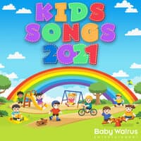 Kids Songs 2021