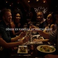 Dîner en famille au restaurant: Samedi après-midi, Temps agréable, Musique Jazz pour la bonne humeur