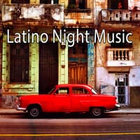 Latino Night Music