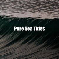 Pure Sea Tides